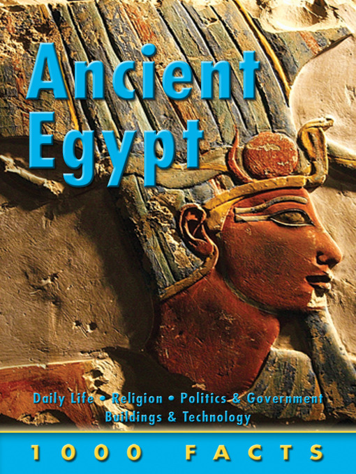 Title details for 1000 Facts Ancient Egypt by Belinda Gallagher - Available